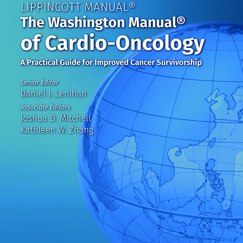 The Washington Manual for Cardio-Oncology, South Asian Edition by Lenihan