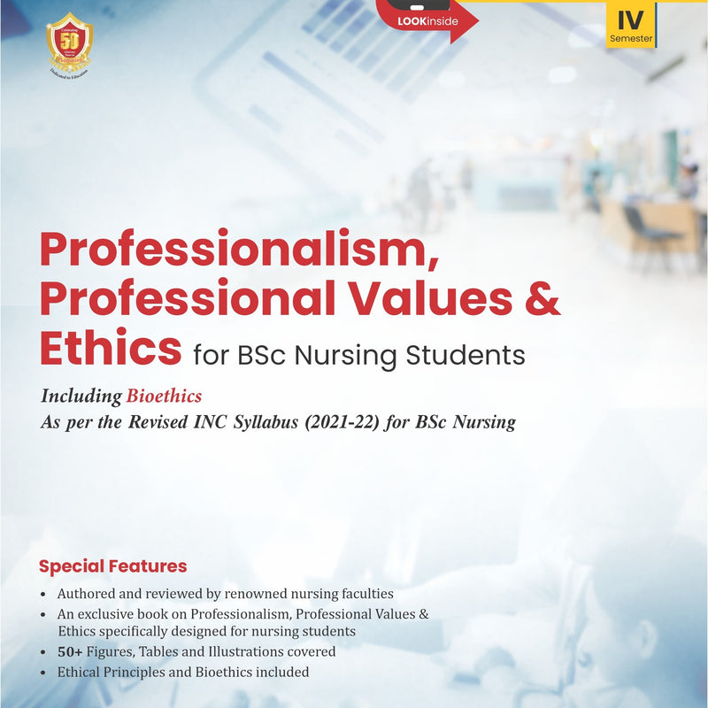 Professionalism Professional Values And Ethics For Bsc Nursing Students (Pb 2024), by Shama Lohumi