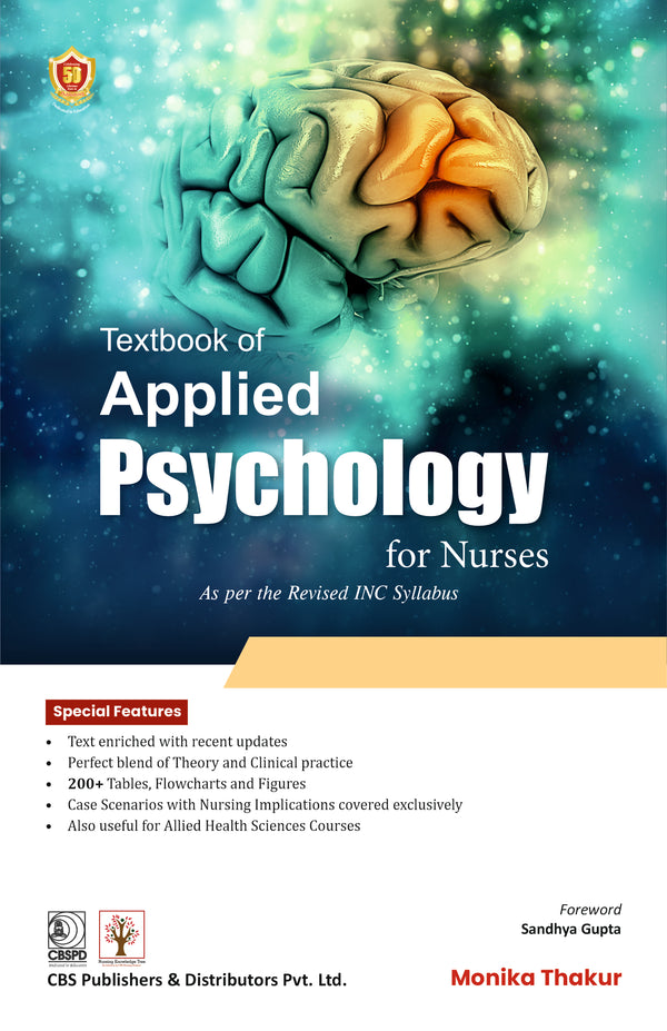 Textbook Of Applied Psychology For Nurses As Per The Revised Inc Syllabus (Pb 2025), by Monika Thakur