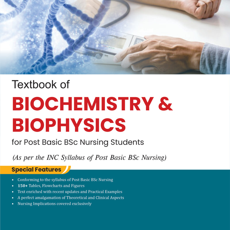 Textbook Of Biochemistry And Biophysics For Post Basic Bsc Nursing Students (Pb 2024), by Sheela Tiwari