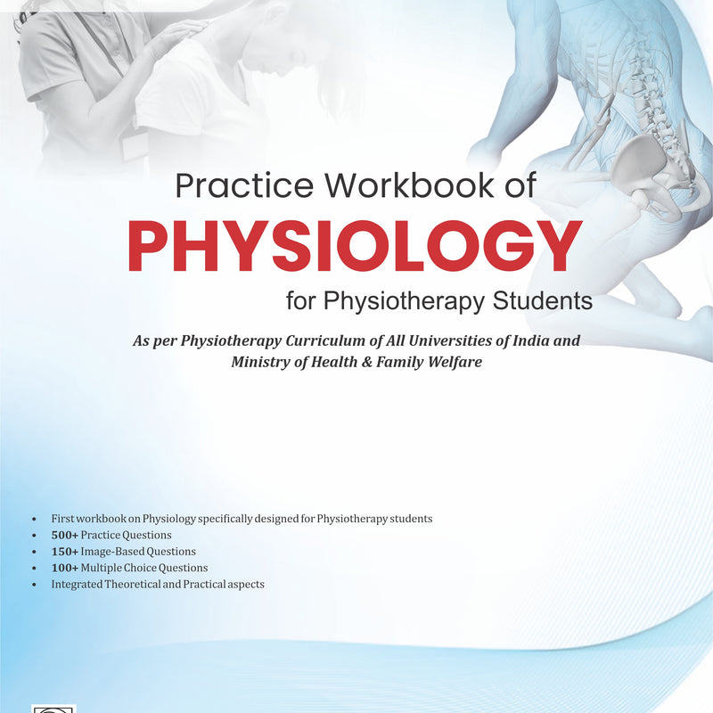 Practice Workbook Of Physiology For Physiotherapy Students (Pb 2026), by Bindesh D Patel