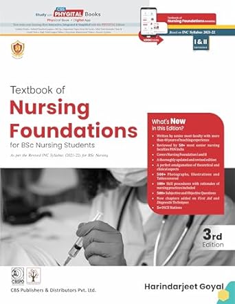 Textbook Of Nursing Foundations For Bsc Nursing I & Ii Semesters 3Ed (Pb 2025), by Harinderjeet Goyal