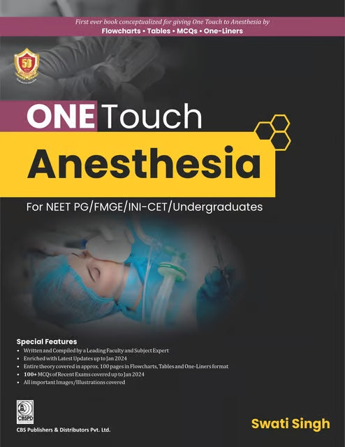 One Touch Anesthesia For Neet Pg/Fmge/Ini-Cet/Undergraduate (Pb 2024), by Swati Singh