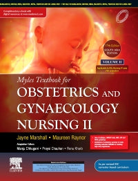 Myles Textbook for Obstetrics and Gynaecology Nursing I and II - Vol II, Chhugani