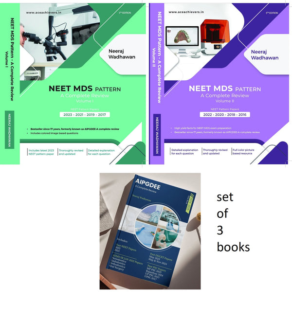 NEET MDS PATTERN- A COMPLETE REVIEW 5/e BY NEERAJ WADAWAN + AIPGDEE YEAR BOOK 2024-25