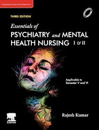 Essentials of Psychiatry & Mental Health Nursing (Vol I & II), 3rd Edition by Kumar