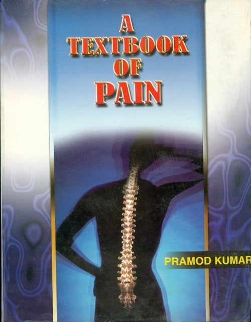 A Textbook of Pain (PB) by Kumar