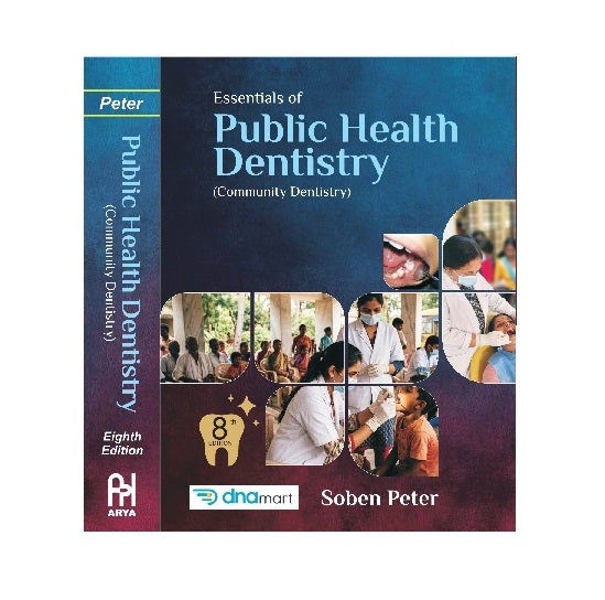 Public Health Dentistry 8th Edition 2026 by Soben Peter