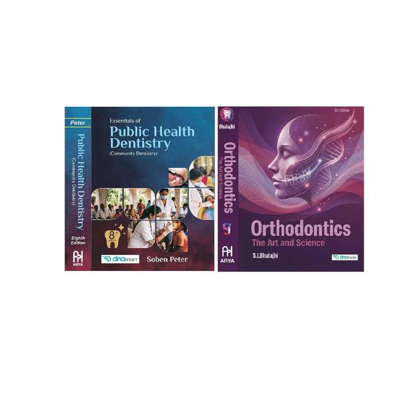 Soben Peter Public Health Dentistry 8th Ed. +  Bhalajhi  Orthodontics Art & Science 9th Ed. (2026)