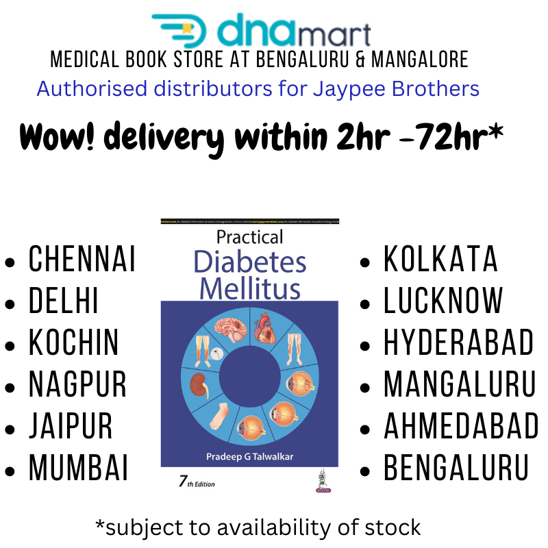 Practical Diabetes Mellitus 7th/2023

Pradeep G Talwalkar