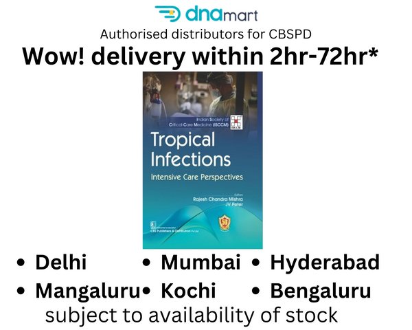ISCCM Tropical Infections Intensive Care Perspectives 1st/2023

Rajesh Chandra Mishra, JV Peter