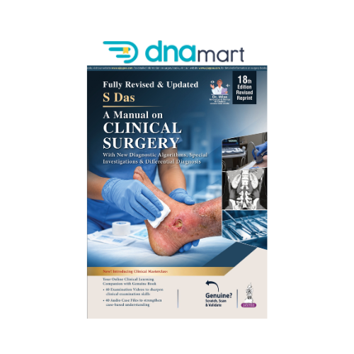 A Manual on Clinical Surgery (18th Edition, 2025) | Somen Das