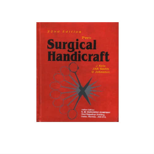 Pye’s Surgical Handicraft