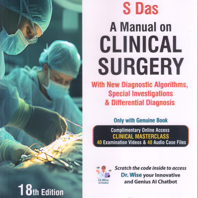 A Manual on Clinical Surgery (18th Edition, 2025) | Somen Das