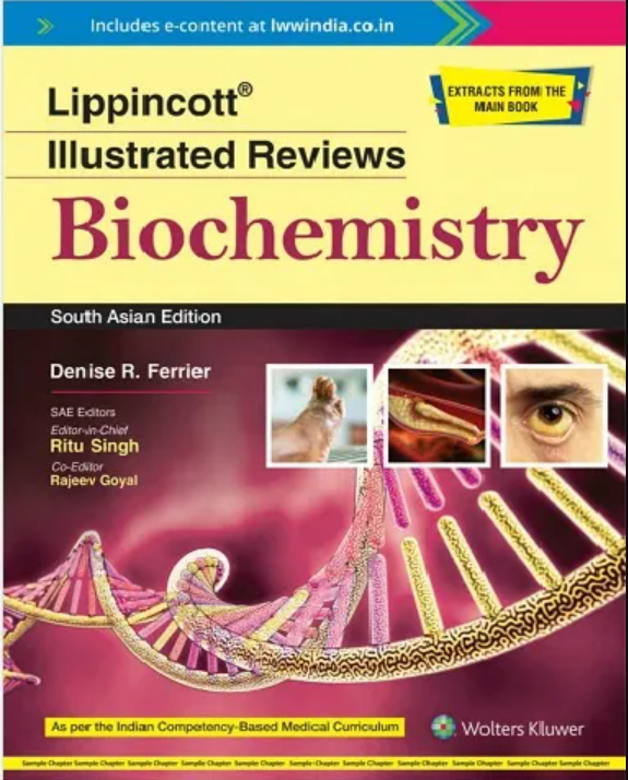 Lippincott’s Illustrated Reviews – Biochemistry South Asian Edition