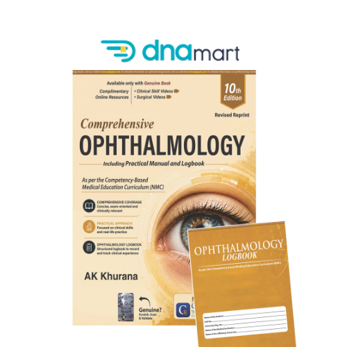 📘 Comprehensive Ophthalmology Including Practical Manual (10th Edition, 2026) by AK Khurana – With Logbook & Online Access