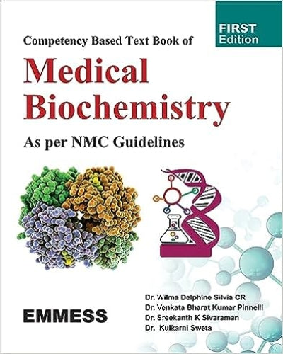 Competency Based Text Book of Medical Biochemistry – As per NMC Guidelines 1/e 2023 by Wilma Delphine Silvia CR