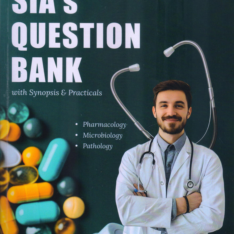 SIAs Question Bank for 2nd Year MBBS 6th/2025