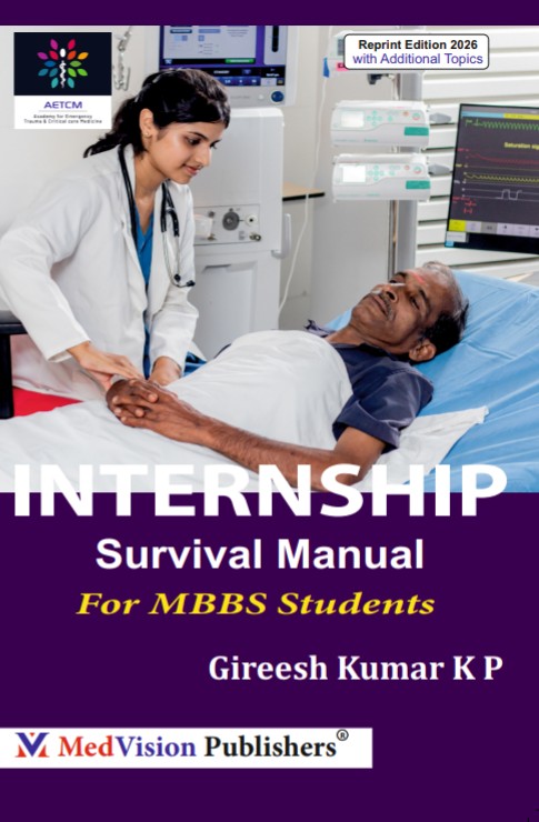 🩺 Internship Survival Manual for MBBS Students by Gireesh Kumar KP 2026 Revised edition | 📘 Clinical Guide & Drug Dosages