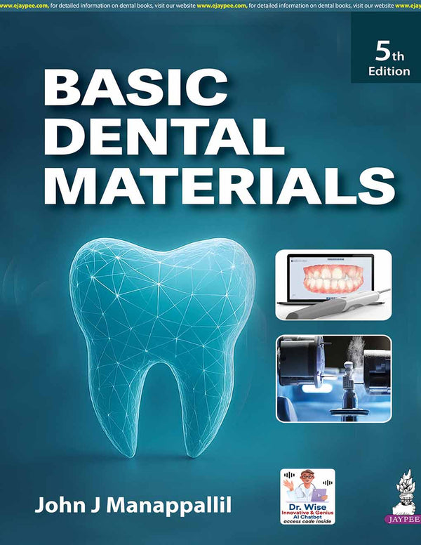Basic Dental Materials, 5th Edition | John J. Manappallil