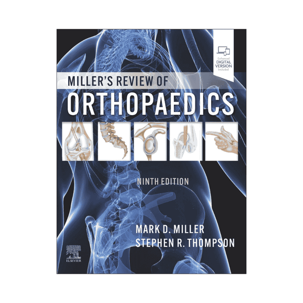 📘 Miller’s Review of Orthopaedics – 9th Edition (2025) 🦴 | ABOS & OITE Exam Prep Guide