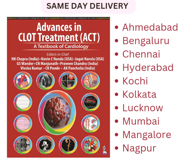 Advances in CLOT Treatment (ACT) 1st/2023

by Navin Nanda, Jagat Narula, GS Wander