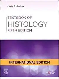 Textbook of Histology, International Edition, 5e by Gartner