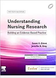 Understanding Nursing Research: Building an Evidence-Based Practice, First South Asia Edition by Grove
