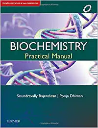 Biochemistry: Practical Manual, 1e by Rajendiran