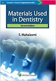 Materials Used in Dentistry 2/e by Mahalaxmi