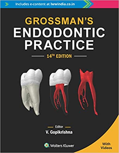 Grossman’s Endodontic Practice, 14/e                               by GopiKrishna