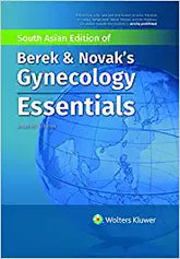 Berek & Novak’s Gynecology - Essentials by Berek