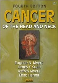Cancer of the Head & Neck, 4e by Myers