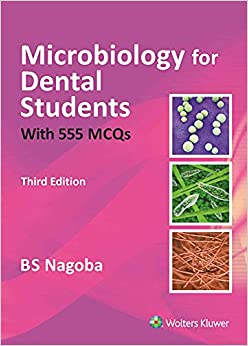 Microbiology for Dental Students, 2/e by Nagoba