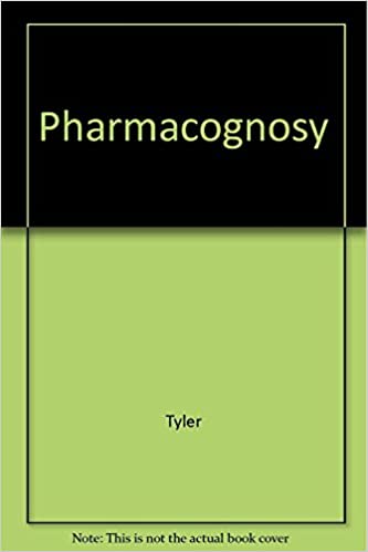 Pharmacognosy, 9/e by Tyler