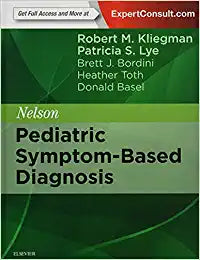 Nelson Pediatric Symptom-Based Diagnosis, 1e by Kliegman