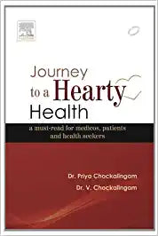 Journey to A Hearty Health: a must-read for medicos, patients and health seekers by Chockalingam