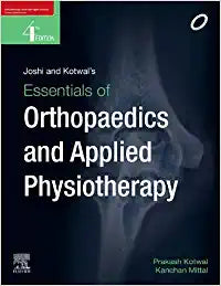 Essentials of Orthopedics and Applied Physiotherapy, 4e by Joshi and Kotwal