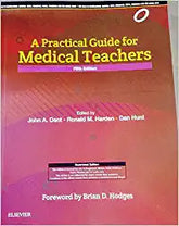 A Practical Guide for Medical Teachers, 5e by Dent