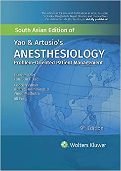 Yao & Artusio's Anesthesiology, 9/e by Yao