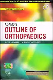 Adams's Outline of Orthopedics,14e by Hamblen