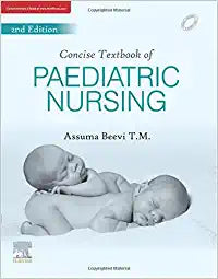Concise Textbook of Paediatric Nursing, 2e  by Beevi