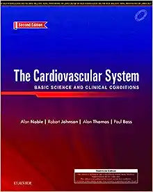 The Cardiovascular System, 2e by Noble