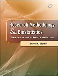 Research Methodology & Biostatistics, 1e by Sharma