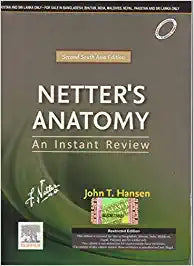 Netter's Anatomy: An Instant Review, Second South Asia Edition by Hansen