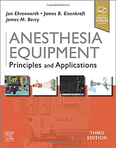 Anesthesia Equipment, 3e by Ehrenwerth