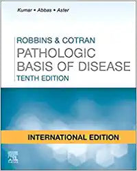 Robbins and Cotran Pathologic Basis of Disease, International Edition by Kumar