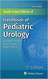 Handbook of Pediatric Urology, 3/e by Baskin