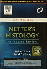 Netter's Histology : An Instant Review: First South Asia Edition by Ovalle