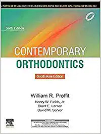 Contemporary Orthodontics, 6e : South Asia Edition by Proffit